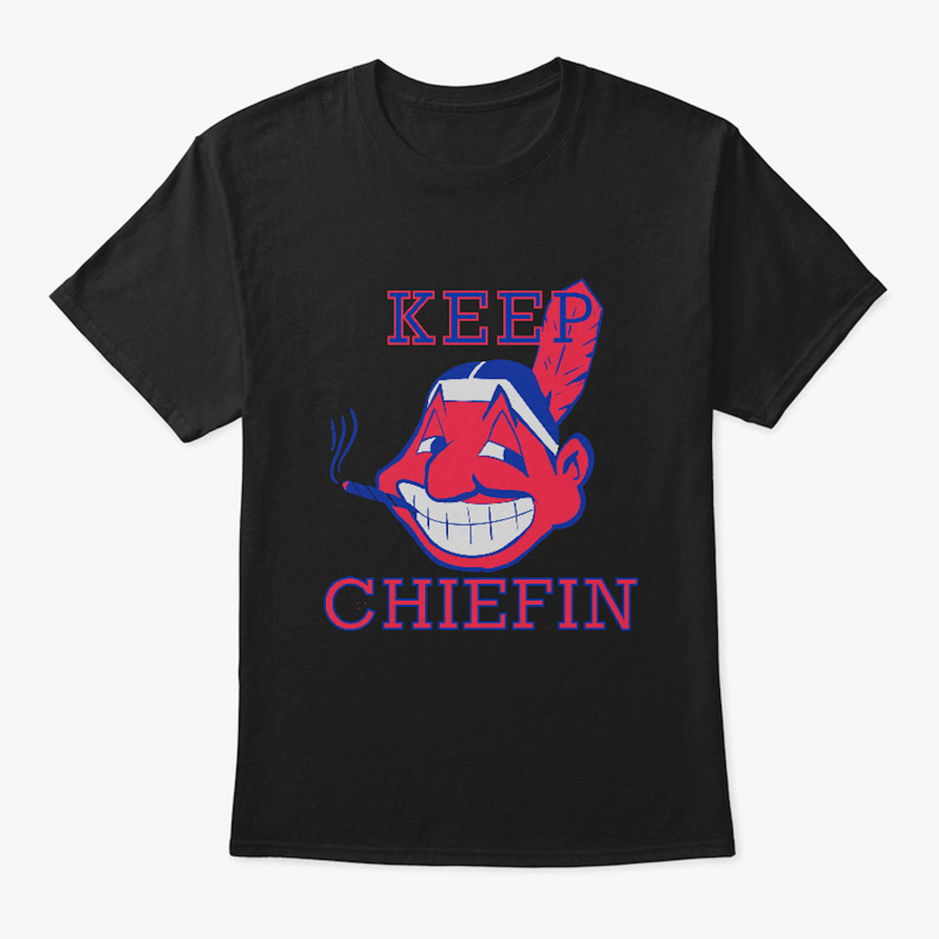 Keep Chiefin Design 2